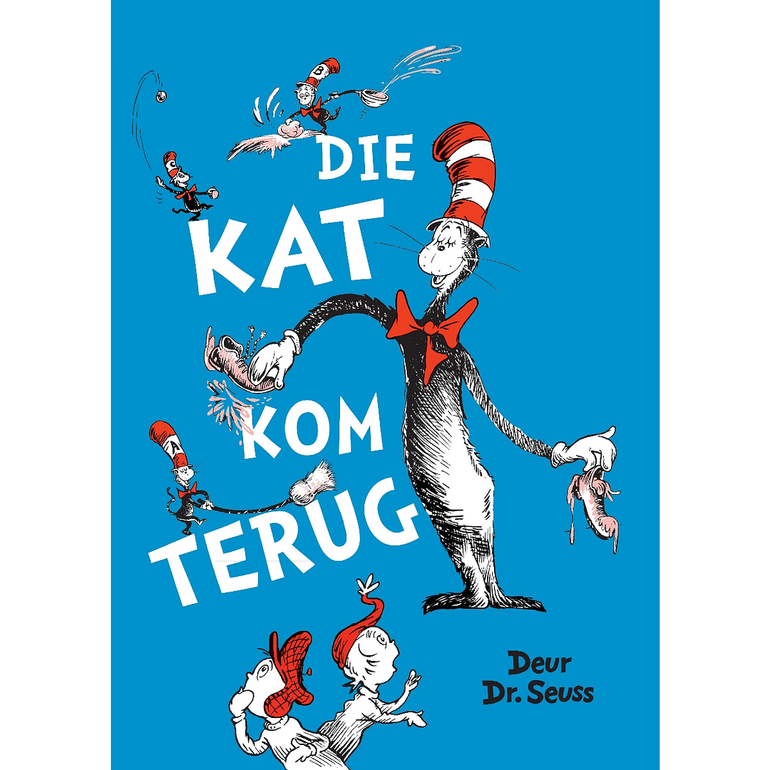 Dr. Seuss - Die kat kom terug