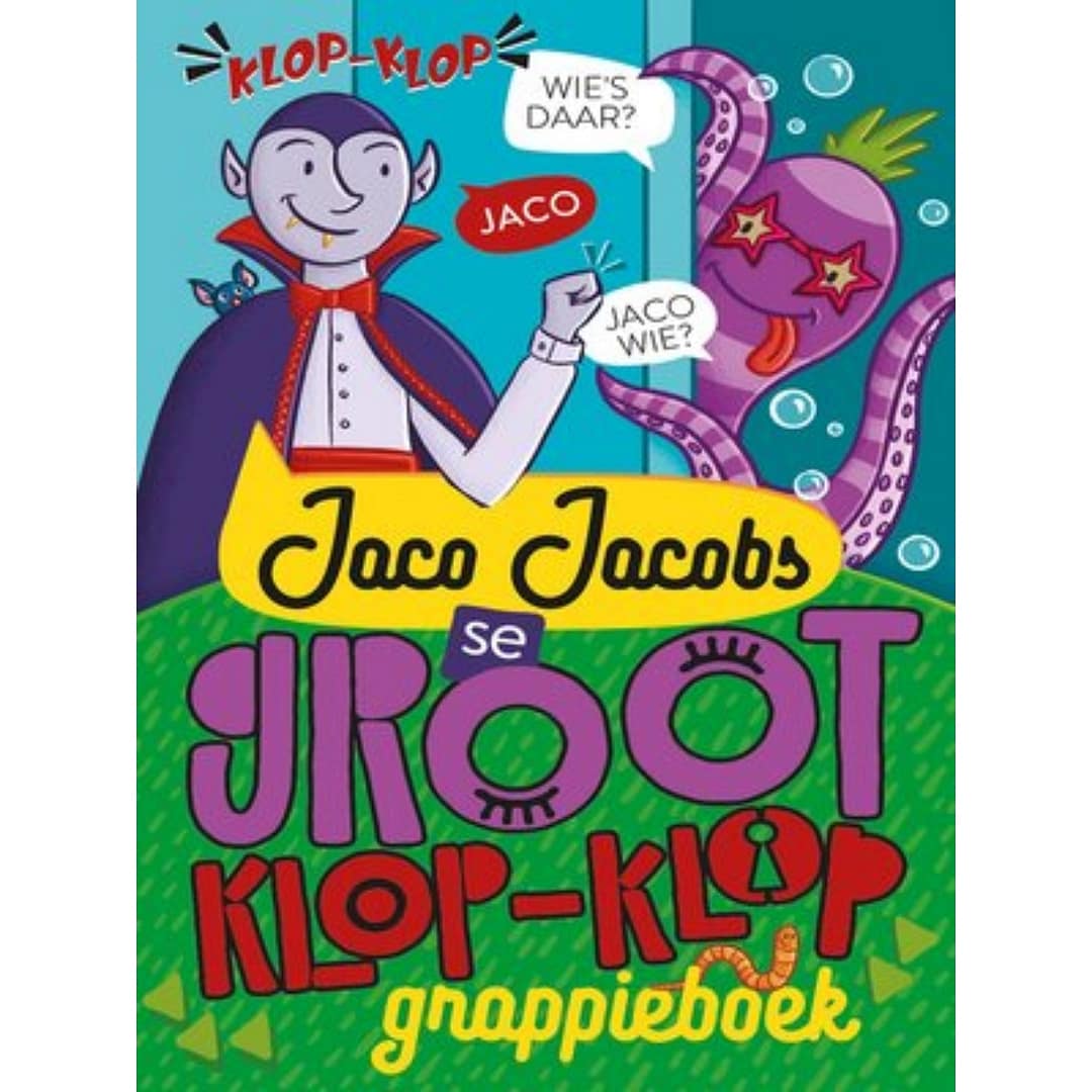 Jaco Jacobs se groot klop-klop-grappieboek