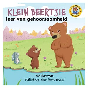 Klein Beertjie leer van gehoorsaamheid