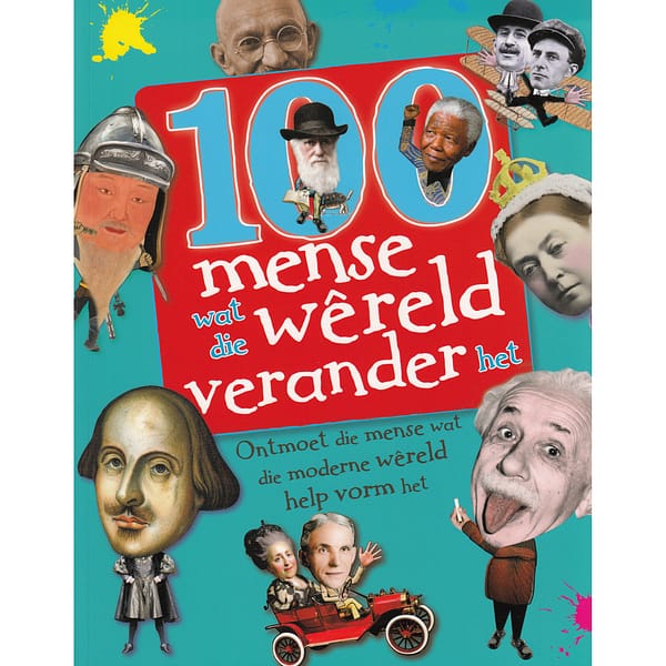 100 Mense wat die wêreld verander het