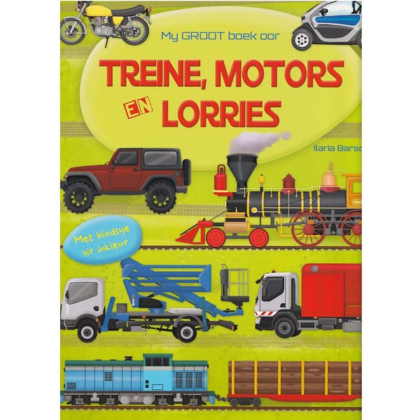 My groot boek oor treine, motors en lorries