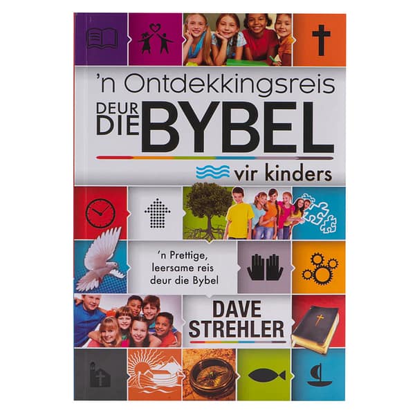 Ontdekkingsreis deur die Bybel - vir  kinders