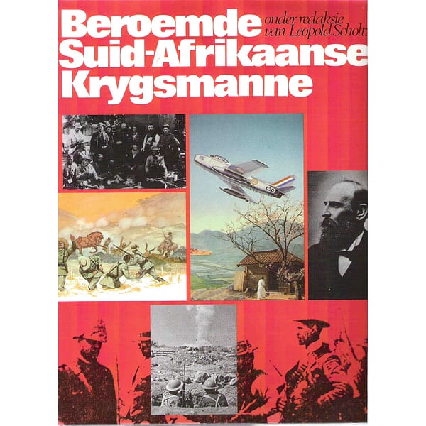 Beroemde Suid-Afrikaanse krygsmanne